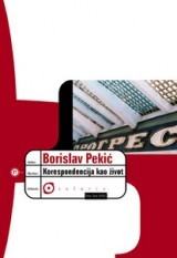 Korespondencija kao život I (Hardcover)