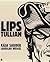 Lips Tullian