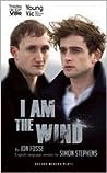 I Am The Wind