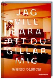 Jag vill bara att du gillar mig (Kartonnage)