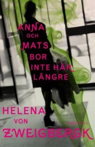 Anna och Mats bor inte här längre (ebook)
