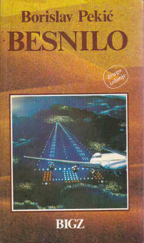 Besnilo By Borislav Pekic