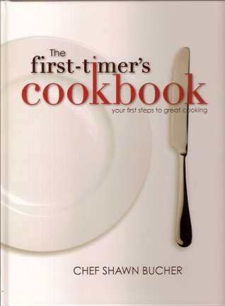 The First-Timer's Cookbook (Kindle Edition)