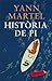 Història de Pi by Yann Martel