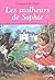 Malheurs de sophie 6 by Comtesse de Ségur