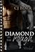 Diamond in the Rough by C.J.  Black