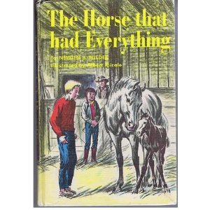 The Horse That Had Everything