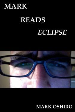 Mark Reads Eclipse