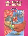 The Little Red Hen/Help Yourself, Little Red Hen by Alvin Grawowsky