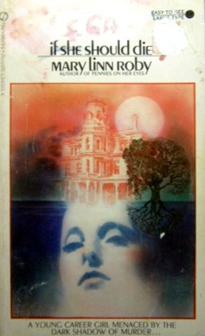If She Should Die (Mass Market Paperback)