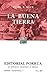 La Buena Tierra by Pearl S. Buck