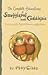 The Complete Adventures of Snugglepot and Cuddlepie by May Gibbs