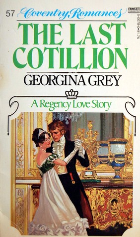 Last Cotillion (Mass Market Paperback)