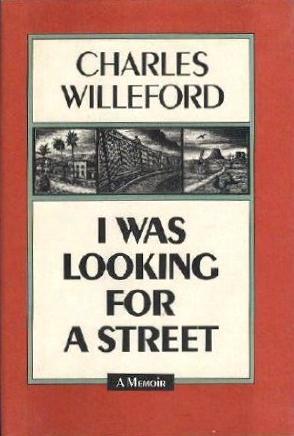 I WAS LOOKING FOR A STREET: A Memoir (Hardcover)