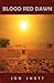 Blood Red Dawn