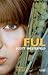 Ful (Uglies, #1)