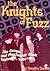 The Knights of Fuzz: The Garage & Psychedelic Music Explosion, 1980-1995