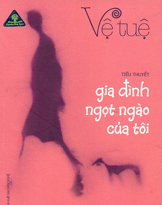 Gia đình ngọt ngào của tôi