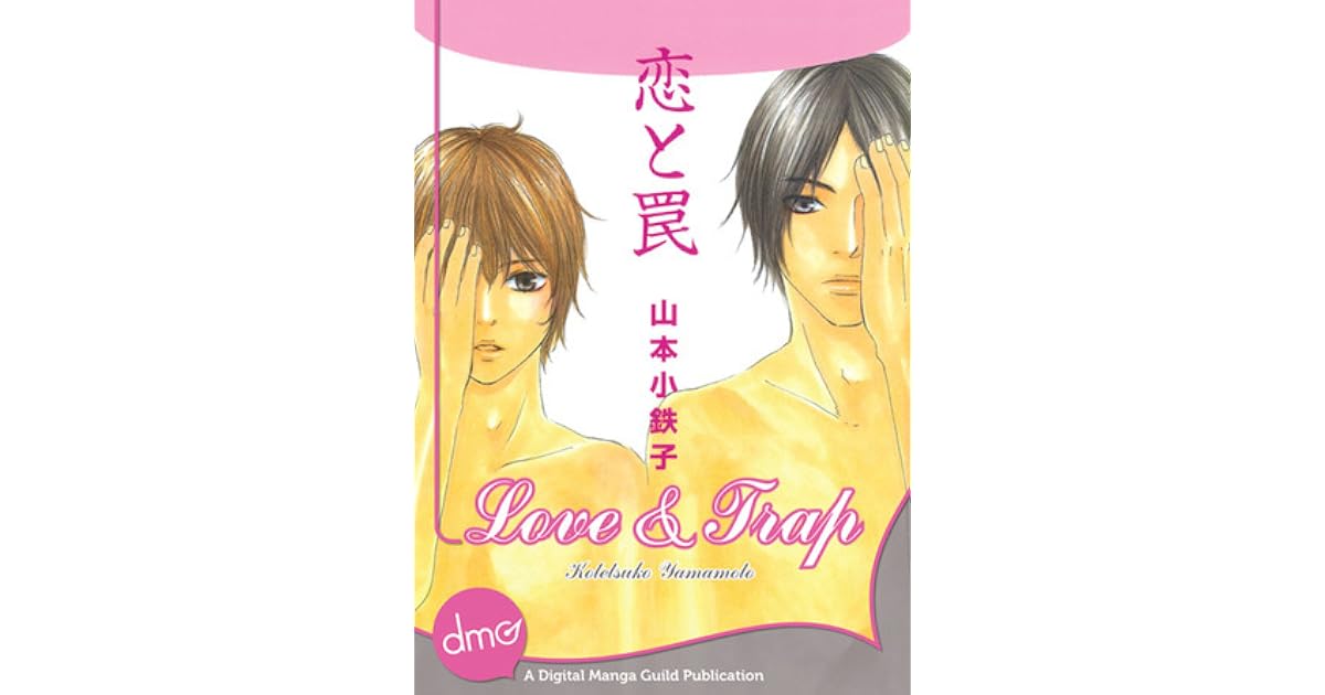 Love and Trap by Kotetsuko Yamamoto