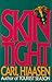 Skin Tight (Mick Stranahan, #1)