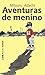 Aventuras de Menino by Mitsuru Adachi