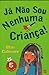 Já Não Sou Nenhuma Criança by Stan Cullimore