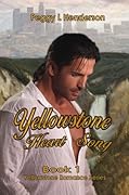 Yellowstone Heart Song (Yellowstone Romance, #1)