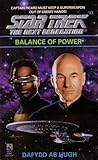 Balance of Power (Star Trek: The Next Generation #33) Balance of Power (Star Trek: The Next Generation #33)