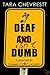 Deaf Isn't Dumb