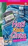 Hati Kala Cinta