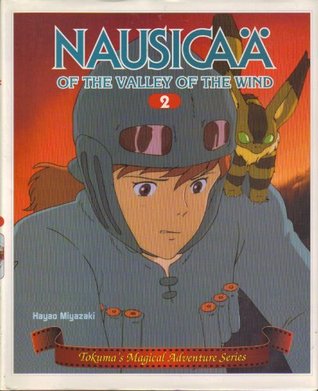 Nausicaa of the Valley of the Wind: Tokuma's Magical Adventure, Vol. 2 (Hardcover)