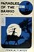 Parables of the Barrio (Volume 1)