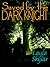 Saved by the Dark Knight (Dark Knight Conquests, #1)