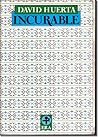 Incurable (Biblioteca Era : Serie Claves) (Spanish Edition)