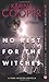 No Rest for the Witches (Dark Mission Novella #2.5)