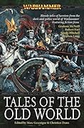 Tales of the Old World