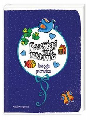 Poczytaj mi, mamo. Księga pierwsza