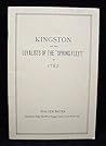 Kingston and the loyalists of the "Spring Fleet" of 1783: With reminiscences of early days in Connecticut : to which is appended a diary written by ... New Brunswick, with the loyalists of 1783