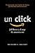 Un click: Jeff Bezos y el auge de amazon.com