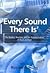 Every Sound There Is: The B...