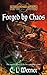 Forged by Chaos (Warhammer) (Warhammer Online: Age of Reckoning, #3)