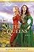 The Sister Queens by Sophie Perinot