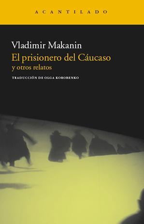 El prisionero del Cáucaso y otros relatos (Paperback)