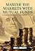 Master the Markets With Mut...