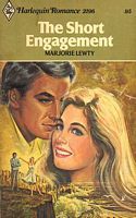 The Short Engagement (Harlequin Romance, # 2196)