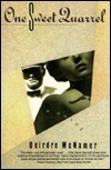 One Sweet Quarrel: A Novel