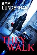 They Walk
