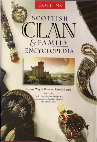 Scottish Clan and Family Encyclopedia (Hardcover)