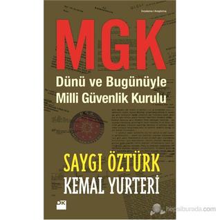 MGK Dünü ve Bugünüyle Milli Güvenlik Kurulu