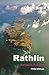 Rathlin Nature & Folklore